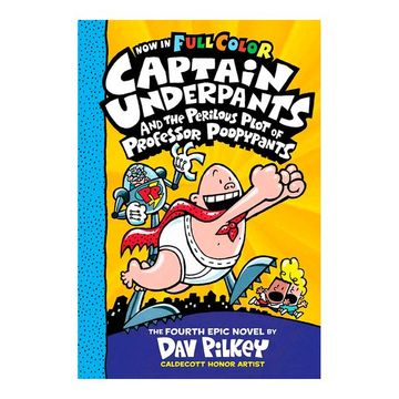 portada Captain Underpants and the Perilous Plot of Professor Poopypants: Color Edition (Captain Underpants #4) (in English)