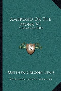 portada ambrosio or the monk v1: a romance (1800) (in English)