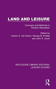 portada Land and Leisure: Concepts and Methods in Outdoor Recreation (Routledge Library Editions: Leisure Studies) (in English)