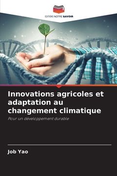 portada Innovations agricoles et adaptation au changement climatique