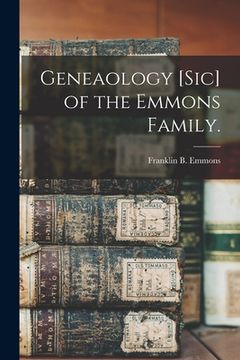 portada Geneaology [sic] of the Emmons Family. (in English)