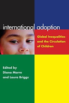 portada International Adoption: Global Inequalities and the Circulation of Children (in English)