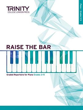 portada Raise the Bar Piano Book 2 (Grades 3 5)