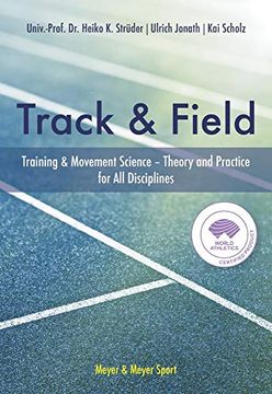 portada Track & Field: Training & Movement Science Theory and Practice for All Disciplines
