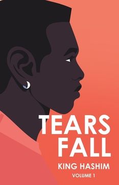 portada Tears Fall: Volume 1 (en Inglés)