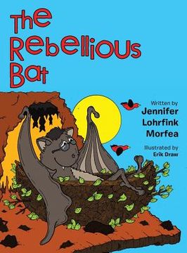 portada The Rebellious Bat (en Inglés)
