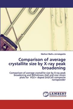 portada Comparison of average crystallite size by X-ray peak broadening