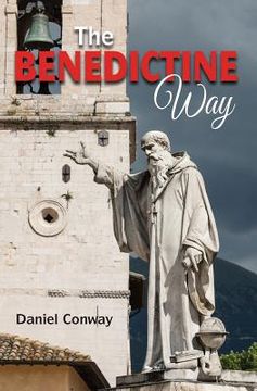 portada The Benedictine Way (en Inglés)