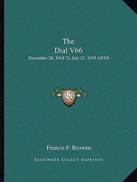 portada the dial v66: december 28, 1918 to july 12, 1919 (1919)
