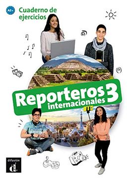 portada Reporteros Internacionales 3. Cuaderno de Elercicios. A2+ (in Spanish)