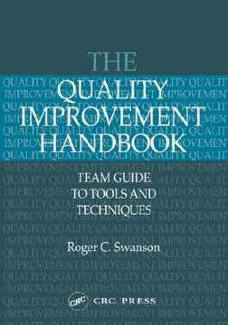 portada the quality improvement handbook: team guide to tools and techniques (en Inglés)