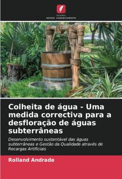 portada Colheita de Água - uma Medida Correctiva Para a Desfloração de Águas Subterrâneas