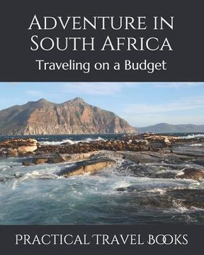 portada Adventure in South Africa: Traveling on a Budget