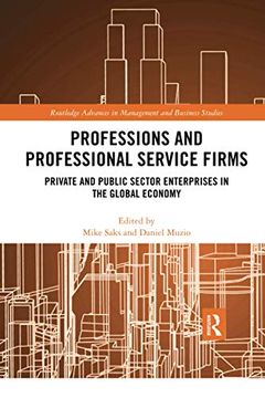 portada Professions and Professional Service Firms (Routledge Advances in Management and Business Studies) (en Inglés)