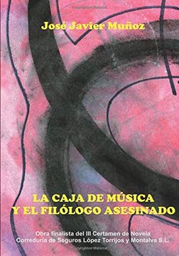 portada la caja de música y el filólogo asesinado (in Spanish)