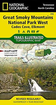 portada Great Smoky Mountains National Park West: Cades Cove, Elkmont map (National Geographic Trails Illustrated Map, 316) (en Inglés)
