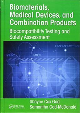 portada Biomaterials, Medical Devices, and Combination Products: Biocompatibility Testing and Safety Assessment