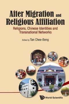 portada After Migration and Religious Affiliation: Religions, Chinese Identities and Transnational Networks