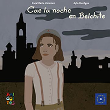 portada Cae la Noche en Belchite. Eine Spanische Lektüre für das Sprachniveau b1.