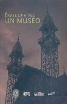 portada Érase una vez un Museo (in Spanish)