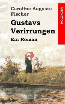 portada Gustavs Verirrungen: Ein Roman (in German)