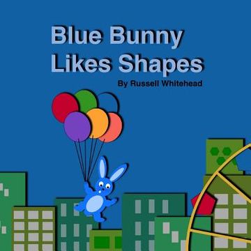 portada Blue Bunny Likes Shapes (en Inglés)