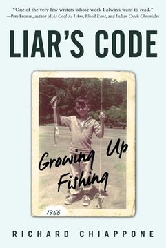 portada Liar's Code: Growing Up Fishing (in English)