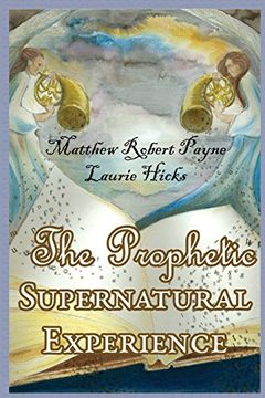 portada The Prophetic Supernatural Experience