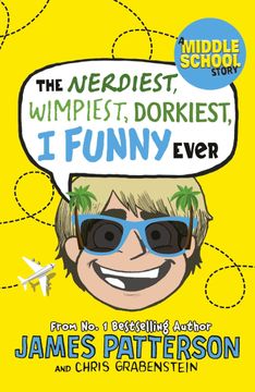 portada The Nerdiest, Wimpiest, Dorkiest i Funny Ever: (i Funny 6) (en Inglés)