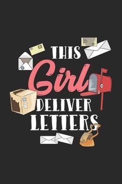 portada This Girl Deliver Letters: 120 Pages I 6x9 I Graph Paper 4x4 (en Inglés)
