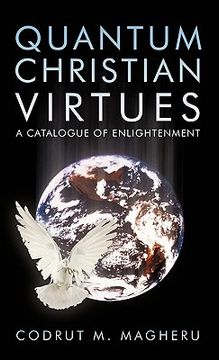 portada quantum christian virtues: a catalogue of enlightenment (en Inglés)