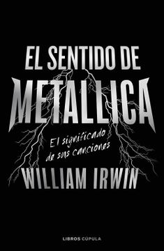 portada El sentido de Metallica (in ESP)