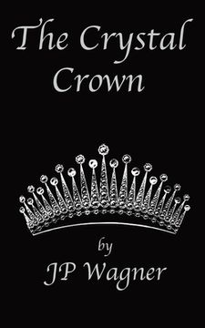 portada The Crystal Crown: A Chronicles of Avantir Short Story (in English)