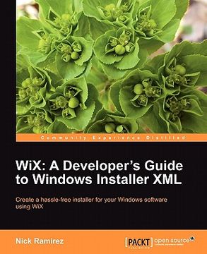 portada wix: a developer`s guide to windows installer xml (en Inglés)
