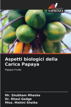portada Aspetti biologici della Carica Papaya