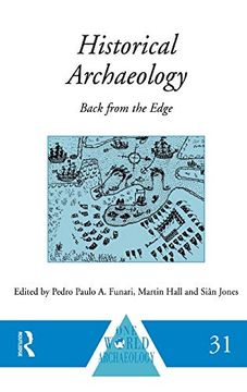 portada Historical Archaeology: Back From the Edge (One World Archaeology) (en Inglés)