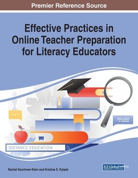 portada Effective Practices in Online Teacher Preparation for Literacy Educators (en Inglés)