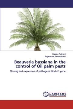 portada Beauveria bassiana in the control of Oil palm pests (in English)