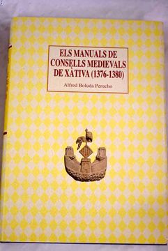 portada Els Manuals de Consells Medievals de Xativa (1376 - 1380)