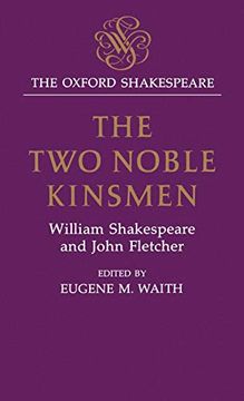 portada The two Noble Kinsmen (The Oxford Shakespeare) (en Inglés)