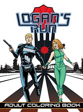 portada Logan's Run: Adult Coloring Book (in English)