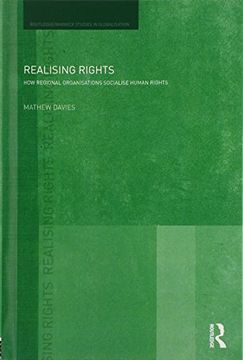 portada Realising Rights: How Regional Organisations Socialise Human Rights (en Inglés)