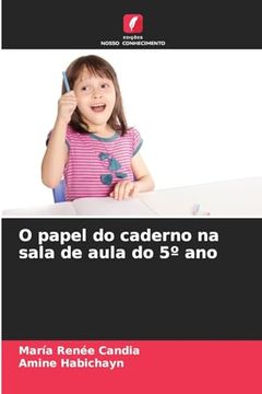 portada O Papel do Caderno na Sala de Aula do 5º ano (en Portugués)