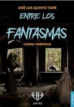 portada Entre los fantasmas: Cuentos misteriosos (in Spanish)