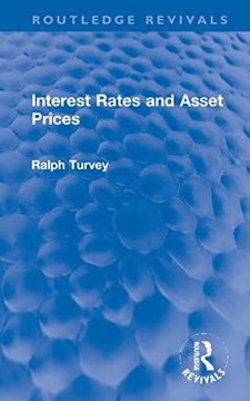 portada Interest Rates and Asset Prices (Routledge Revivals) (en Inglés)