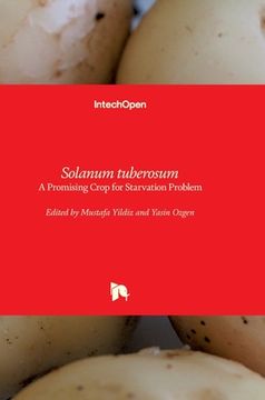 portada Solanum tuberosum: A Promising Crop for Starvation Problem
