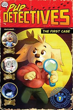 portada Pup Detective 01 First Case (Pup Detectives) 