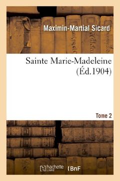 portada Sainte Marie-Madeleine. Tome 2 (Religion)