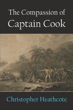 portada The Compassion of Captain Cook (en Inglés)