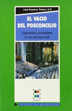 portada El vacío del posconcilio: Experiencias posconciliares en una parroquia rural (Vida y Misión) (in Spanish)